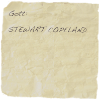 Gott:

STEWART COPELAND